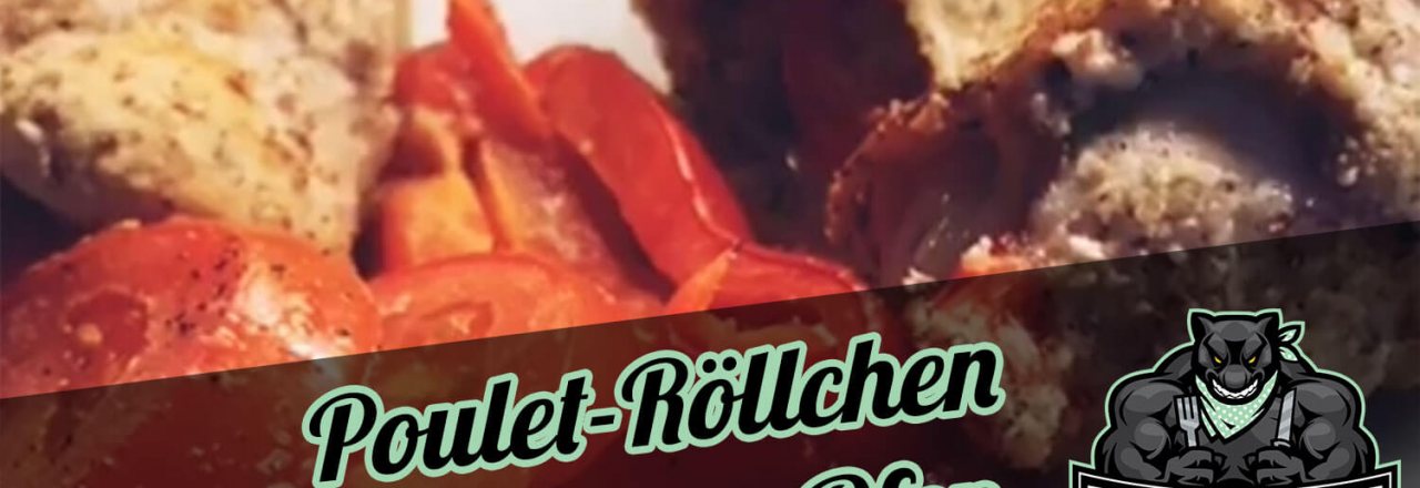 Poulet-Röllchen aus dem Ofen